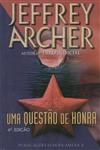 Questao De Honra, Uma