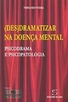 Desdramatizar Na Doenca Mental