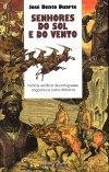 Senhores Do Sol E Do Vento