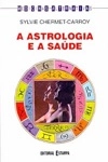 Astrologia E A Saude, A