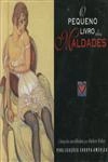 Pequeno Livro Das Maldades, O