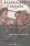 Alexandre O Grande Vol1 - O Filho Do Sonho