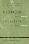 Seculo Xix 1815 1914, O