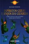 Espiritos Guias E Anjos Da Guarda