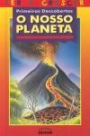 Nosso Planeta, O