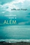 Conversas Com O Alem