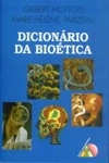 Dicionario Da Bioetica