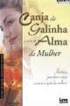 Pequeno Livro De Canja De Galinha Para A Alma