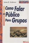 Como Falar Em Publico Para Grupos