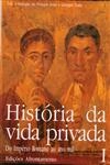 Historia Da Vida Privada Vol1