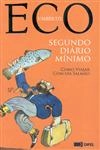 Segundo Diario Minimo, O
