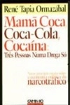 Mama Coca Coca-cola Cocaina