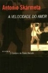 Velocidade Do Amor, A