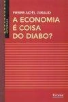 Economia E Coisa Do Diabo, A