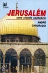 Jerusalem Uma Cidade Santuario