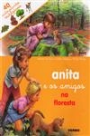 Anita E Os Amigos Na Floresta