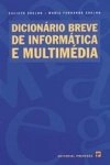 Dicionario Breve De Informatica E Multimedia