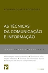 Tecnicas Da Comunicacao E Da Informacao, As