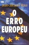 Erro Europeu, O