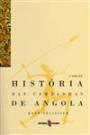 Historia Das Campanhas De Angola Vol1