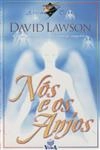 Nos E Os Anjos