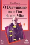 Darwinismo Ou O Fim De Um Mito, O
