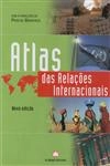 Atlas Das Relacoes Internacionais