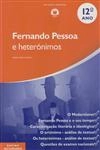 Fernando Pessoa E Heteronimos
