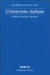 Futurismo Italiano, O