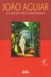 Canto Dos Fantasmas, O
