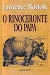 Rinoceronte Do Papa, O