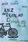 Raiz De Orvalho E Outros Poemas
