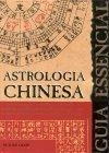Guia Essencial Astrologia Chinesa