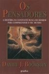 Pensadores, Os