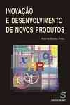 Inovacao E Desenvolvimento De Novos Produtos