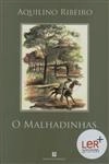 Malhadinhas, O