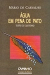 Agua Em Pena De Pato