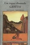 Rapaz Chamado Giotto, Um