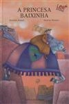 Princesa Baixinha, A