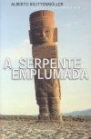 Serpente Emplumada, A