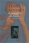 Se Numa Noite De Inverno Um Viajante