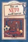 Para Um Neto Muito Especial