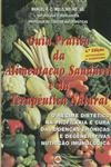 Guia Pratico Da Alimentacao Saudavel E Da Terapeutica Natural