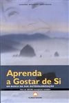 Aprenda A Gostar De Si