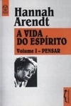 Vida Do Espirito, A Vol1 - Pensar