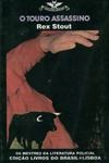 Touro Assassino, O