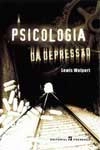 Psicologia Da Depressao, A