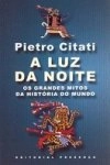 Luz Da Noite, A