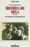 Documentos E Comentarios Para A Historia Do Mpla Ate Fev 1961