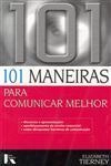 101 Maneiras Para Comunicar Melhor